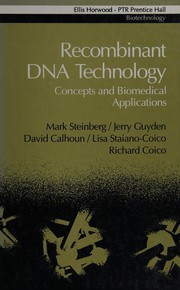 Recombinant DNA technology : concepts and biomedical applications /