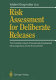 Risk assessment for deliberate releases : the possible impact of genetically engineered microorganisms on the environment /