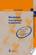 Biocatalysis : from discovery to application /
