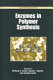 Enzymes in polymer synthesis /