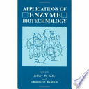 Applications of enzyme biotechnology /