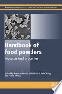 Handbook of food powders : processes and properties /