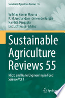 Sustainable Agriculture Reviews 55 : Micro and Nano Engineering in Food Science Vol 1 /