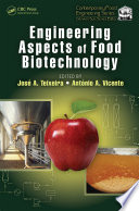 Engineering aspects of food biotechnology /