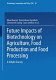 Future impacts of biotechnology on agriculture, food production, and food processing : a Delphi survey : final report to the Commission of the European Union, DG XII /