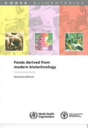 Foods derived from modern biotechnology /