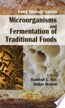 Microorganisms and fermentation of traditional foods /