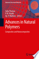 Advances in natural polymers : composites and nanocomposites /