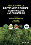 Engineering applications of biopolymers /