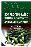 Soy protein-based blends, composites and nanocomposites /