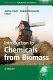 Introduction to chemicals from biomass /