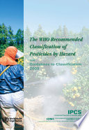 WHO recommended classification of pesticides by hazard and guidelines to classification 2009.