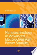 Nanotechnology in advanced electrochemical power sources /