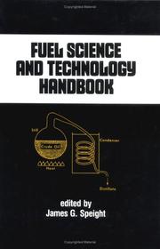 Fuel science and technology handbook /