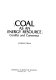 Coal as an energy resource : conflict and consensus.