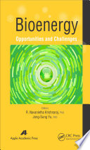 Bioenergy : opportunities and challenges /