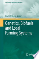 Genetics, biofuels and local farming systems /