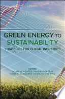 Green energy to sustainability : strategies for global industries /