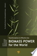 Transformations to effective use : biomass power for the world /