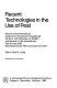 Recent technologies in the use of peat : reports of the international symposium of Deutsche Gesellschaft fur Moor- und Torfkunde e.V. (DGMT) and Section II of the International Peat Society (IPS), Bad Zwischenahn, FRG, November 5-8, 1979 /