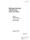 Refining synthetic liquids from coal and shale : final report of the Panel on R&D Needs in Refining of Coal and Shale Liquids, Energy Engineering Board, Assembly of Engineering.