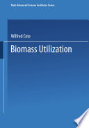 Biomass utilization /