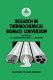 Research in thermochemical biomass conversion /