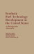 Synthetic fuel technology development in the United States : a retrospective assessment /