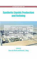 Synthetic liquids production and refining /