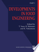 Developments in food engineering : proceedings of the 6th International Congress on Engineering and Food /