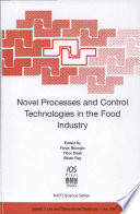 Novel processes and control technologies in the food industry /