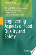 Engineering Aspects of Food Quality and Safety /