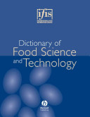 Dictionary of food science and technology /