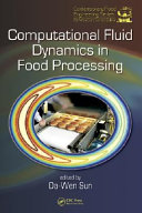 Computational fluid dynamics in food processing /