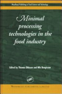 Minimal processing technologies in the food industry /