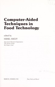 Computer-aided techniques in food technology /