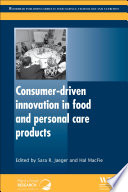 Consumer-driven innovation in food and personal care products /