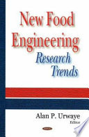 New food engineering research trends /
