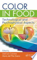 Color in food : technological and psychophysical aspects /