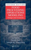 Food processing operations modeling : design and analysis /