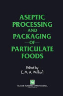 Aseptic processing and packaging of particulate foods /