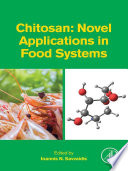 Chitosan : novel applications in food systems /