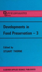 Developments in food preservation /