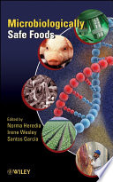 Microbiologically safe foods /