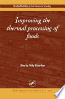 Improving the thermal processing of foods /