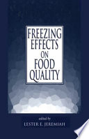 Freezing effects on food quality /