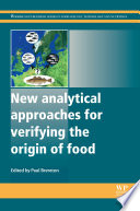 New analytical approaches for verifying the origin of food /