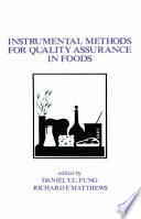 Instrumental methods for quality assurance in foods /