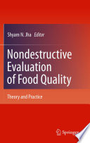 Nondestructive evaluation of food quality : theory and practice /