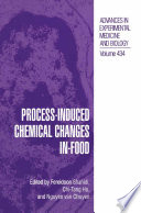 Process-induced chemical changes in food /